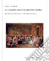 La filosofia nel XVII e nel XVIII secolo libro di Cassirer Ernst Borbone G. (cur.)