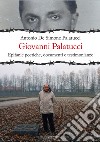 Giovanni Palatucci. Epifanie poetiche, documenti e testimonianze libro di De Simone Palatucci Antonio