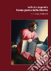 Dante poeta della libertà e altri saggi danteschi libro di Campanella Raffaele