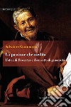 La passione che medita. L'etica di Descartes e il concetto di generosità libro di Giammusso Salvatore