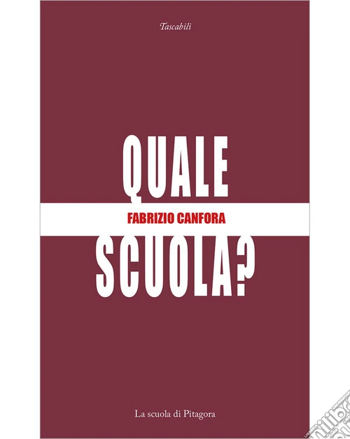 Quale scuola?