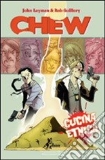 Cucina etnica. Chew. Vol. 2 libro