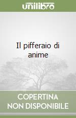 Il pifferaio di anime