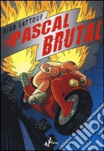 Pascal Brutal libro