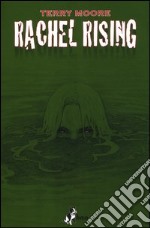 L'ombra della morte. Rachel rising. Vol. 1 libro