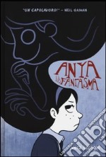 Anya e il suo fantasma libro