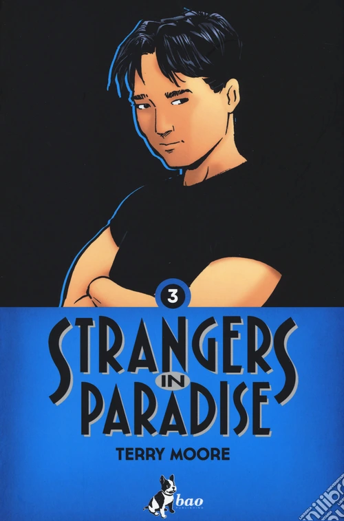Strangers in paradise. Vol. 3