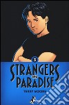 Strangers in paradise. Vol. 3 libro