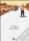 Come prima libro di Alfred