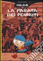 Hilda e la parata dei pennuti libro