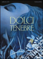 Dolci tenebre libro