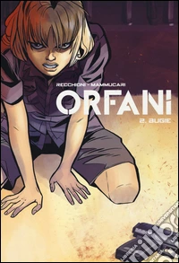 Bugie. Orfani. Vol. 2 libro
