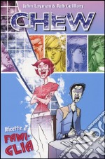 Ricette di famiglia. Chew. Vol. 8 libro