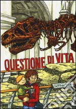 Questione di vita libro