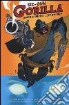 Six Gun Gorilla libro