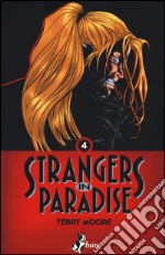 Strangers in paradise. Vol. 4 libro