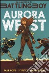 Aurora West. Vol. 1 libro