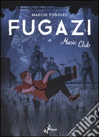 Fugazi Music Club libro