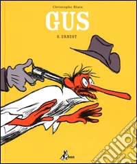 Ernest. Gus. Vol. 3
