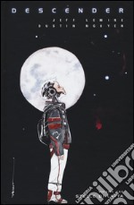 Descender. Vol. 1: Stelle di latta libro