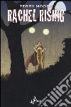 Segreti mantenuti. Rachel rising. Vol. 6 libro