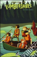 Un piano orribile. Lumberjanes. Vol. 3 libro