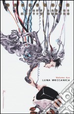 Descender. Vol. 2: Luna meccanica libro