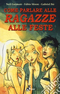 Come parlare alle ragazze alle feste libro