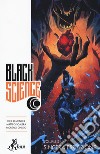 Black science. Vol. 5: Sincera espiazione libro di Remender Rick Scalera Matteo Dinisio Moreno
