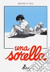 Una sorella libro di Vivès Bastien