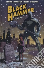 Black Hammer. Vol. 2: L' evento libro