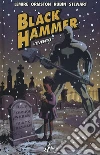 Black Hammer. Vol. 2: L' evento libro