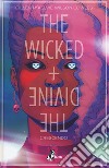 The wicked + the divine. Vol. 4: Crescendo libro di Gillen Kieron Favia L. (cur.)