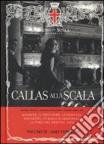 Callas alla Scala. Ediz. italiana, inglese e tedesca. Con CD Audio. Vol. 2: Arie verdiane libro