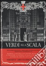 Verdi alla Scala. Ediz. italiana, inglese e tedesca. Con CD Audio. Vol. 2: Arie celebri e romanze libro