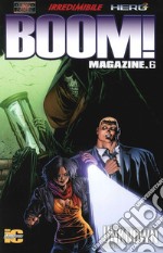 Boom! Magazine. Vol. 6 libro