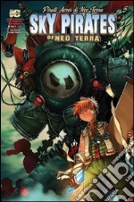 Pirati aerei di neo terra. Vol. 5