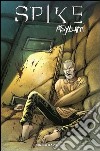 Spike asylum. Vol. 1 libro di Lynch Brian Urru Franco