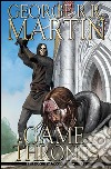 A Game of Thrones. Vol. 21 libro di Martin George R. R. Abraham Daniel Patterson Tommy