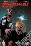 Irredeemable-Irredimibile. Ediz. italiana. Vol. 20 libro di Waid Mark Krause Peter Barreto Diego