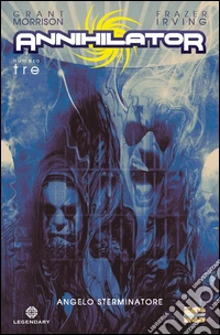 Annihilator. Vol. 3