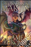 A Game of Thrones. Vol. 24 libro di Martin George R. R. Abraham Daniel Patterson Tommy