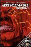 Irredeemable-Irredimibile. Ediz. italiana. Vol. 35 libro di Waid Mark Krause Peter Barreto Diego