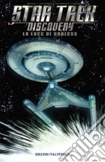 La luce di Kahless. Star Trek Discovery libro