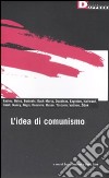 L'idea di comunismo libro