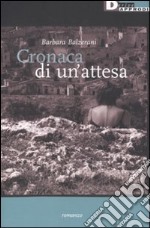 Cronaca di un'attesa libro