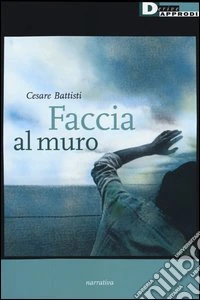 Faccia al muro libro