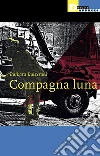 Compagna luna libro