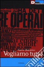 Vogliamo tutto libro