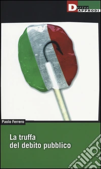 La truffa del debito pubblico